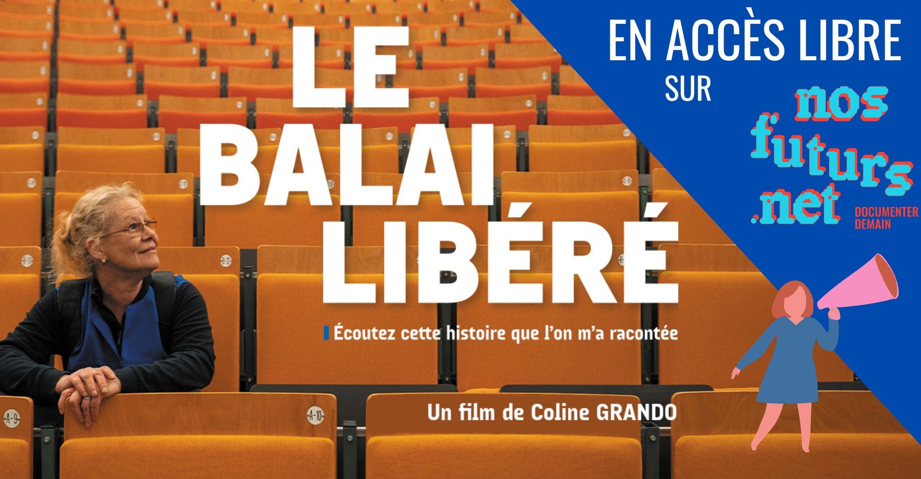 Film : Le balais libéré