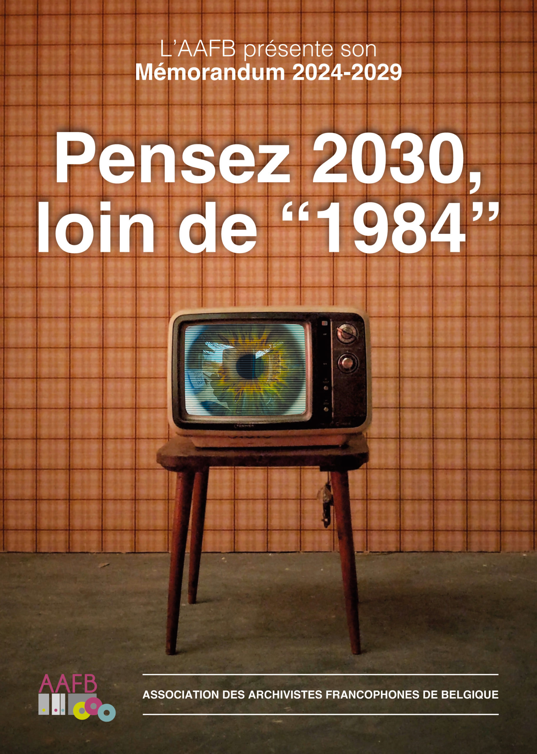 Publication de notre mémorandum 2024-2029 : Pensez 2030, loin de “1984”