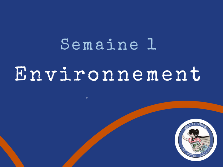 Campagne de sensibilisation : Semaine environnement