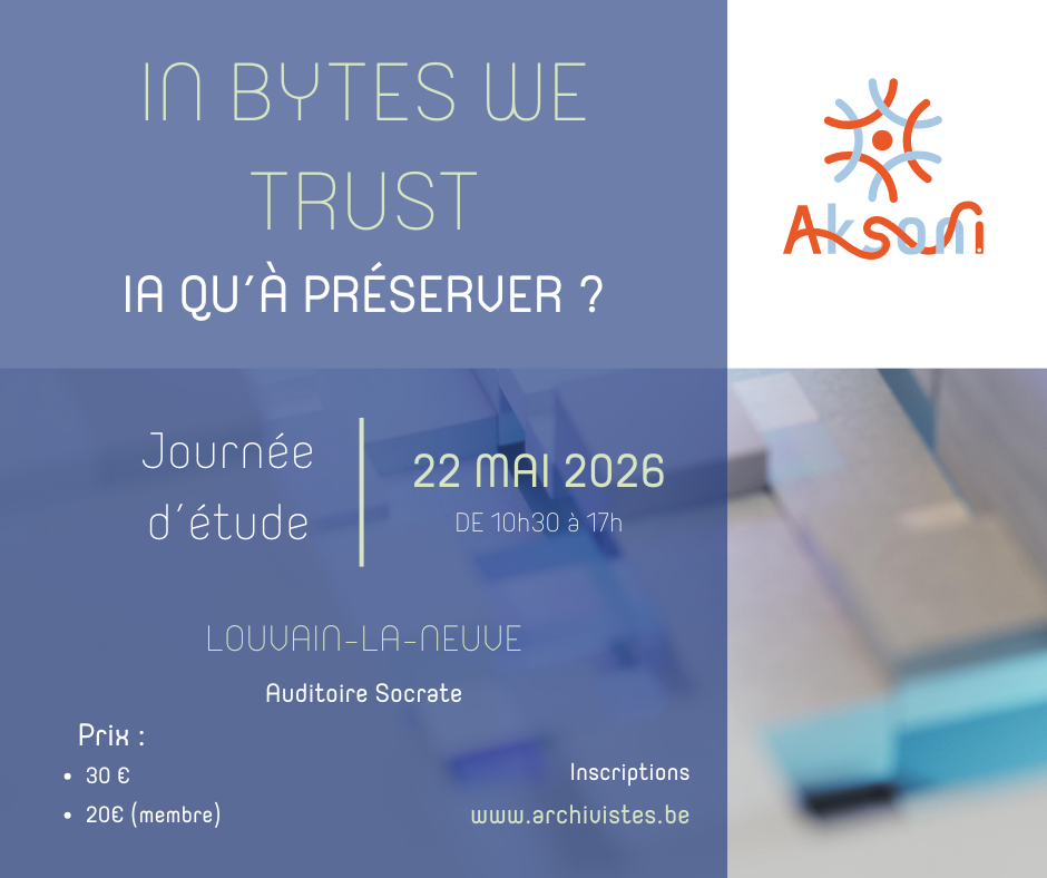 Journée d’étude “In bytes, we trust” : IA qu‘à préserver?